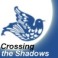 Crossing the Shadows